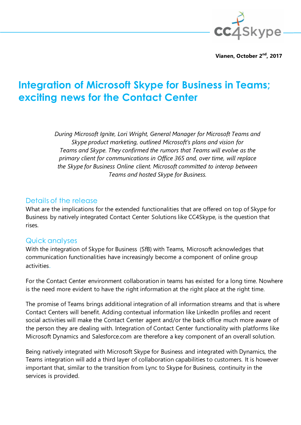 Integration of Microsoft Skype for Business in Teams; Exciting News for the Contact Center