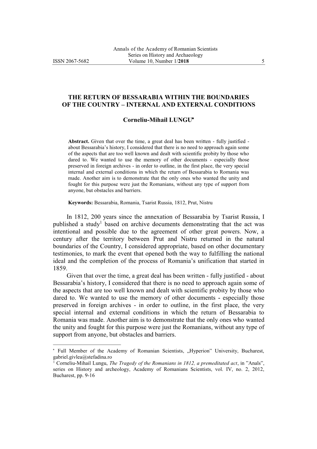 Academy of Romanian Scientists Series on History and Archaeology ISSN 2067-5682 Volume 10, Number 1/2018 5
