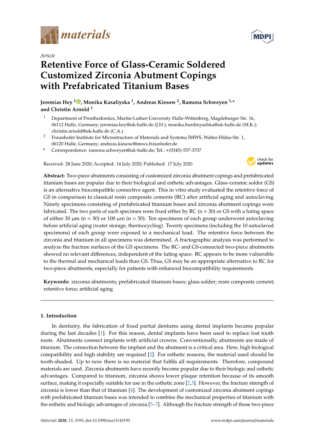 Retentive Force of Glass-Ceramic Soldered Customized Zirconia Abutment Copings with Prefabricated Titanium Bases