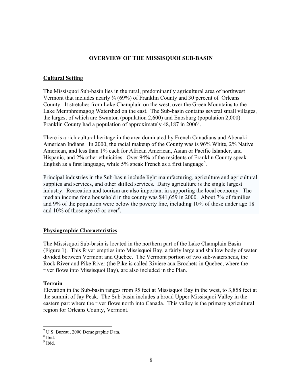 Overview of the Missisquoi Sub-Basin