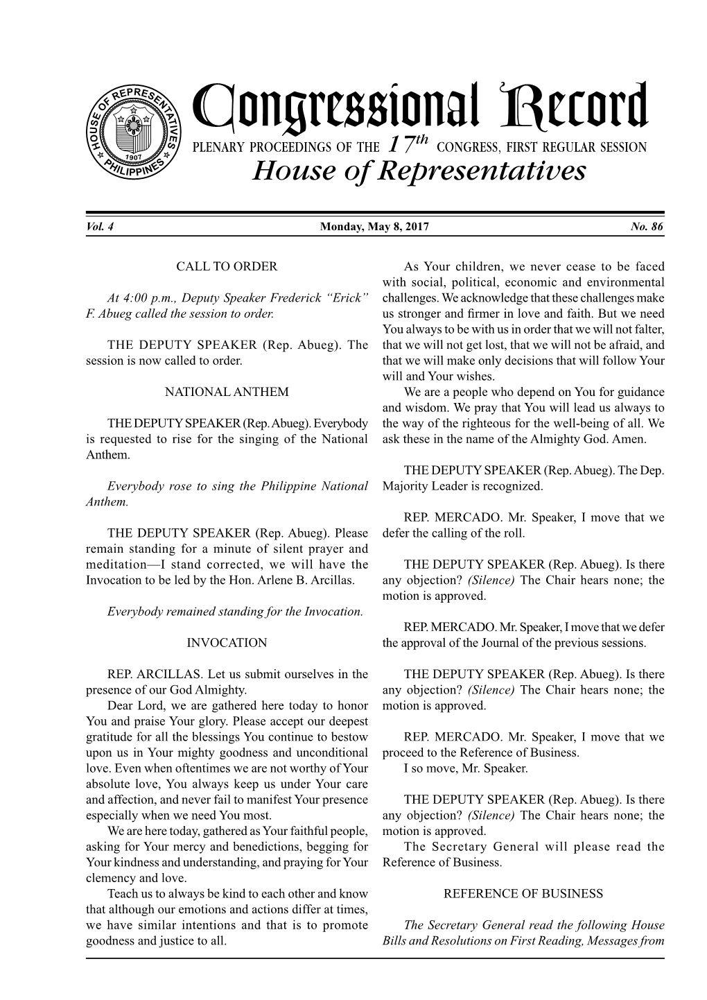 Congressional Record O H Th PLENARY PROCEEDINGS of the 17 CONGRESS, FIRST REGULAR SESSION 1 P 907 H S ILIPPINE House of Representatives