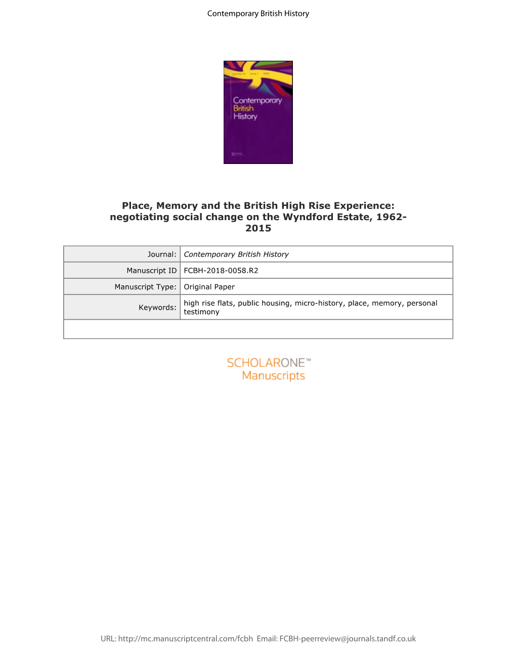 For Peer Review Only Place, Memory and the British High Rise Experience: Negotiating Social Change on the Wyndford Estate, 1962- 2015