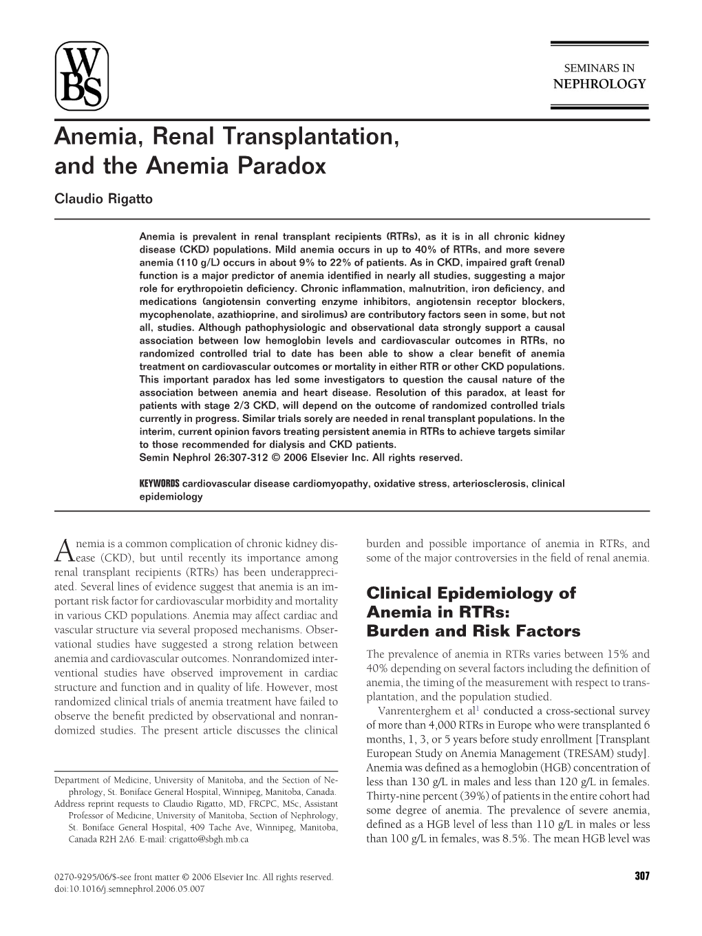 Anemia, Renal Transplantation, and the Anemia Paradox Claudio Rigatto
