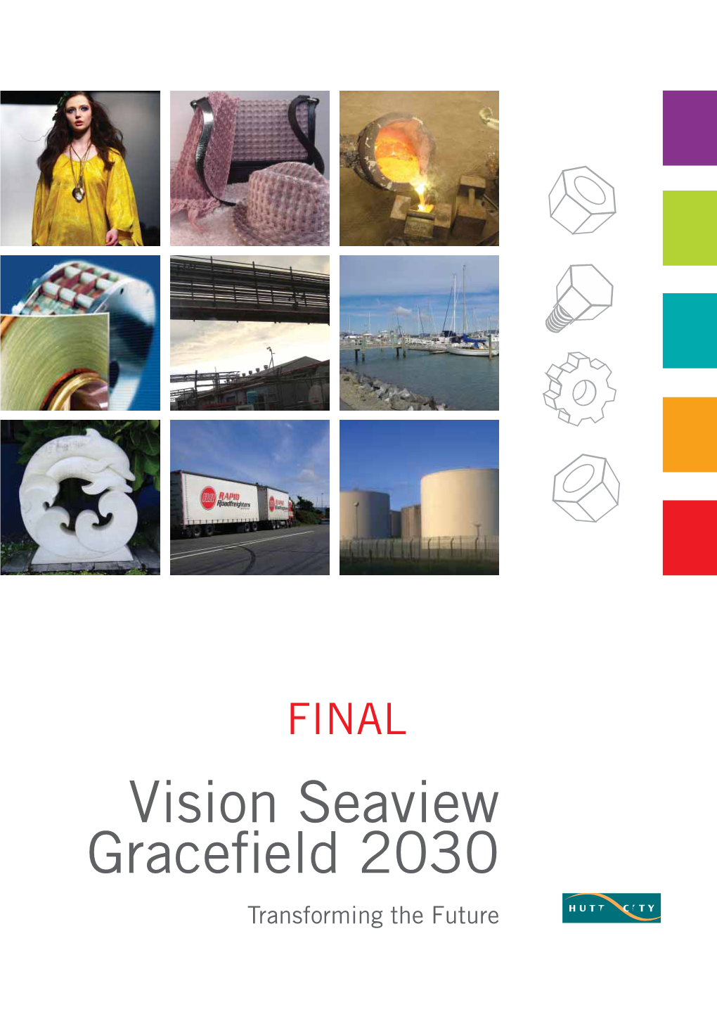 Vision Seaview Gracefield 2030