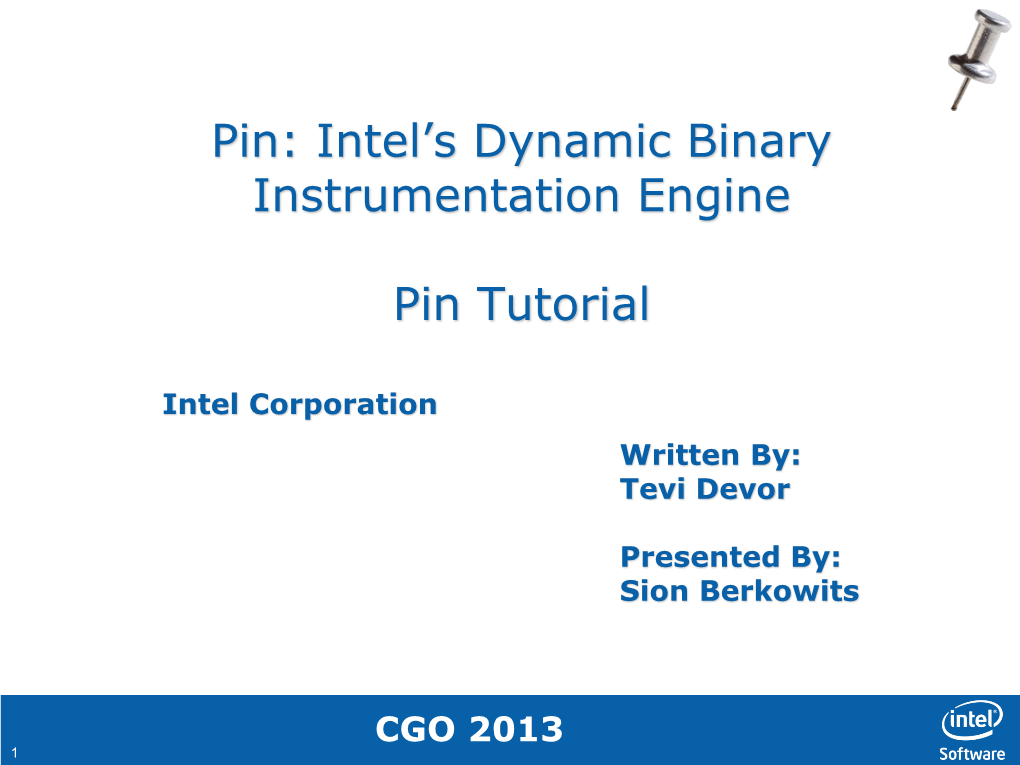 Intel's Dynamic Binary Instrumentation Engine Pin Tutorial