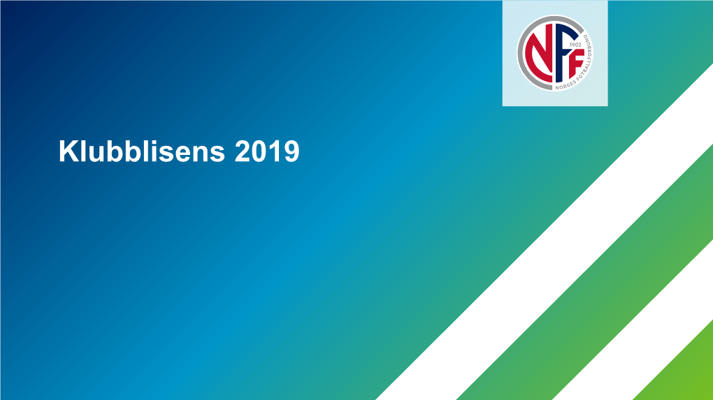 Klubblisens 2019 FOS – Kategori Eliteserien 2019