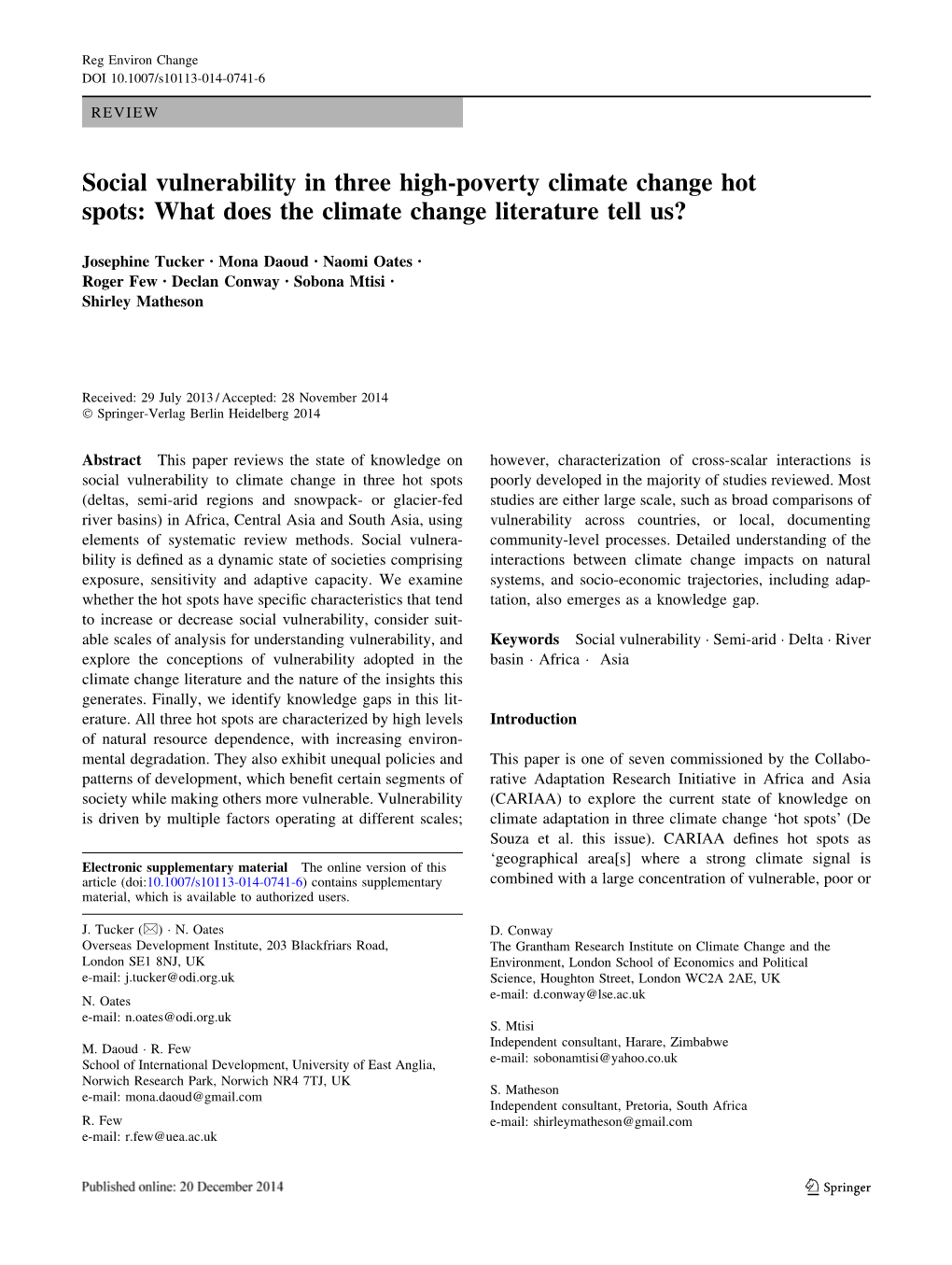 Social Vulnerability in Three High-Poverty Climate Change Hot Spots: What Does the Climate Change Literature Tell Us?