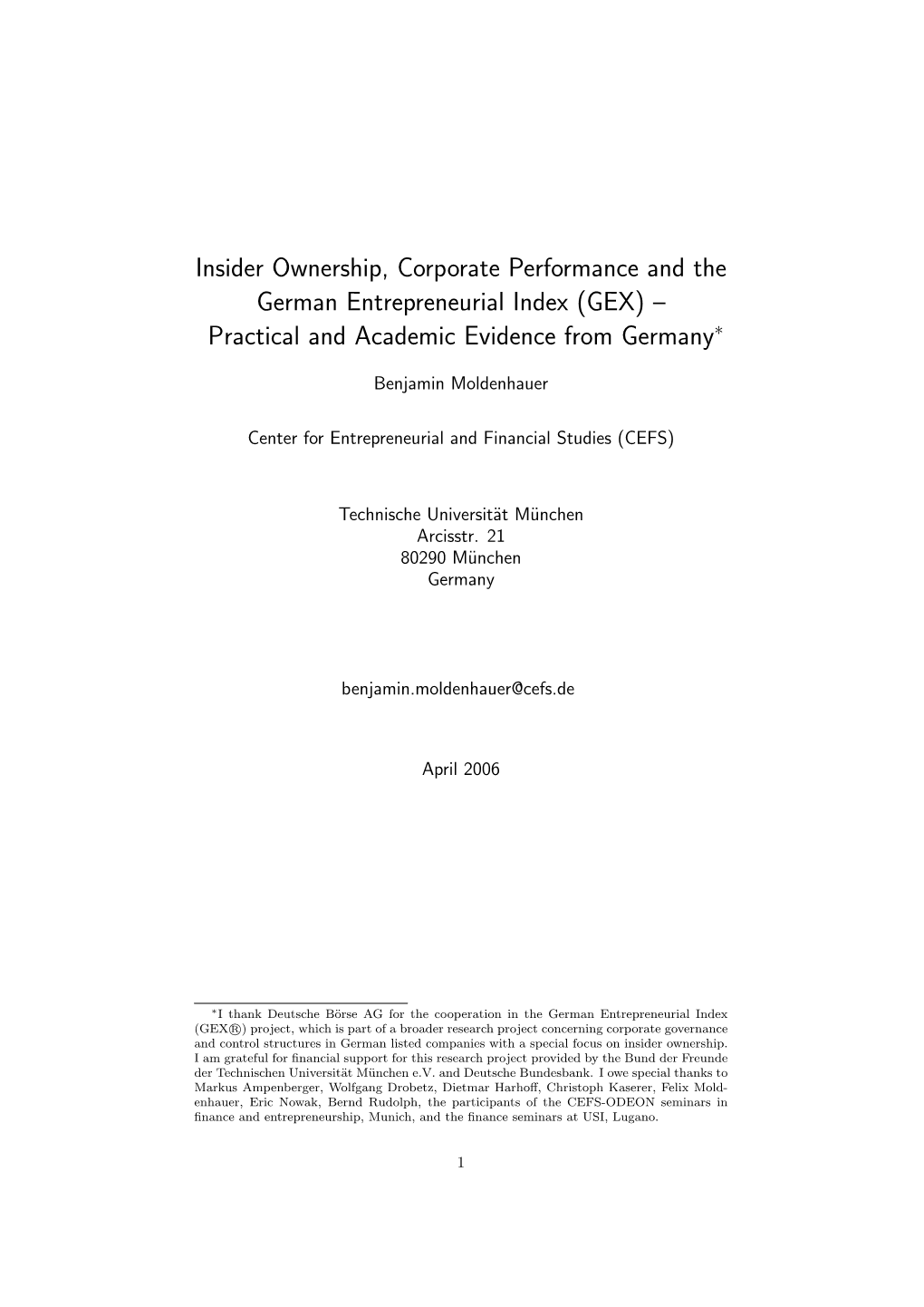 Insider Ownership, Corporate Performance and the German Entrepreneurial Index (GEX) – Practical and Academic Evidence from Germany∗