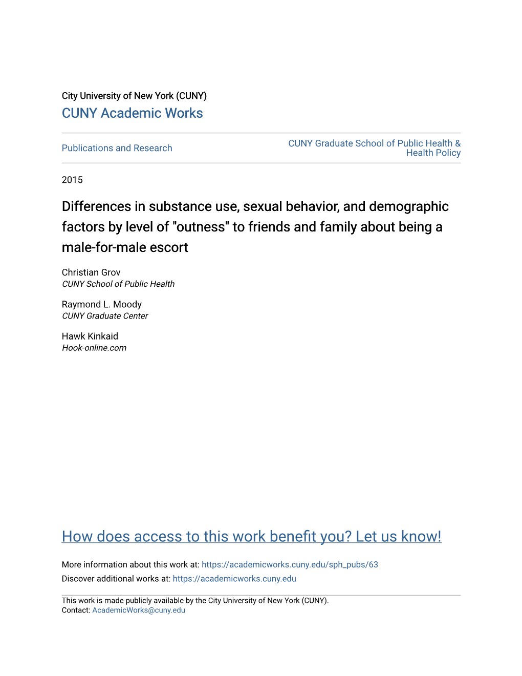 Differences in Substance Use, Sexual Behavior, and Demographic Factors by Level of 