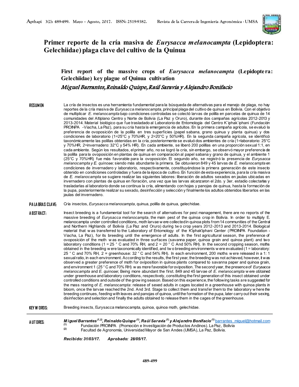 Primer Reporte De La Cría Masiva De Eurysacca Melanocampta (Lepidoptera: Gelechiidae) Plaga Clave Del Cultivo De La Quinua