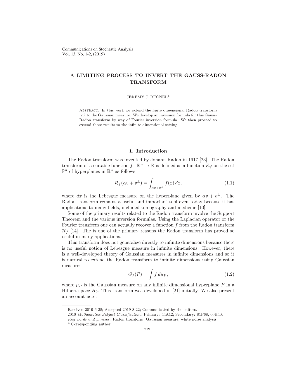 A Limiting Process to Invert the Gauss-Radon Transform