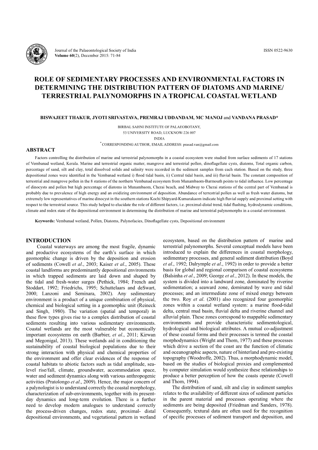 Role of Sedimentary Processes and Environmental Factors In