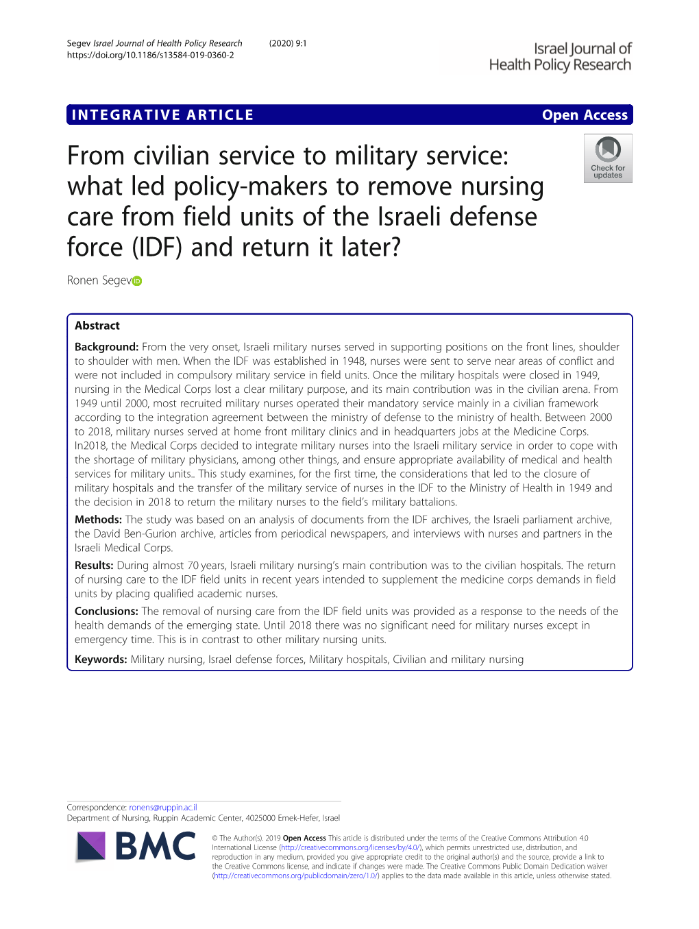 What Led Policy-Makers to Remove Nursing Care from Field Units of the Israeli Defense Force (IDF) and Return It Later? Ronen Segev