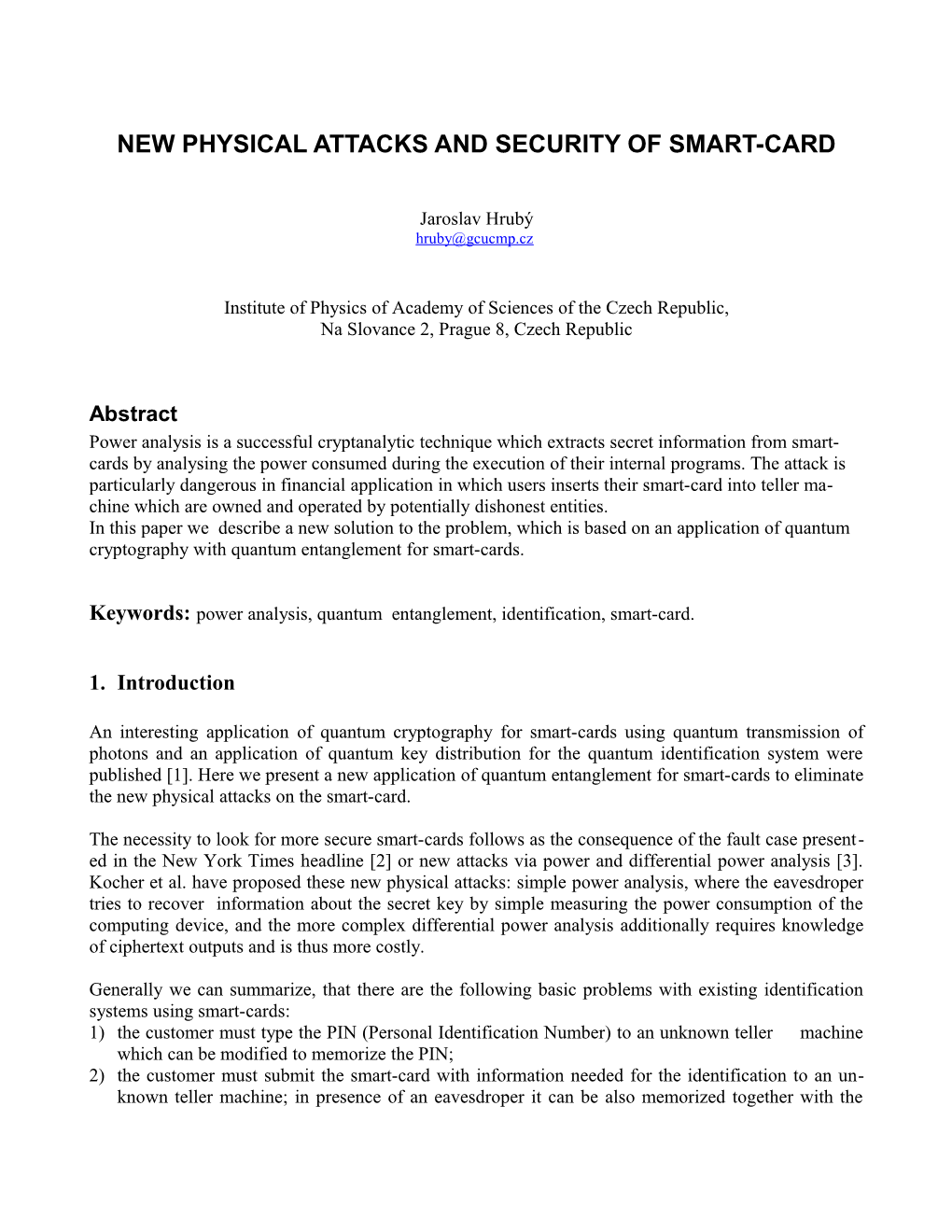 Smart-Card with Quantum Entanglement