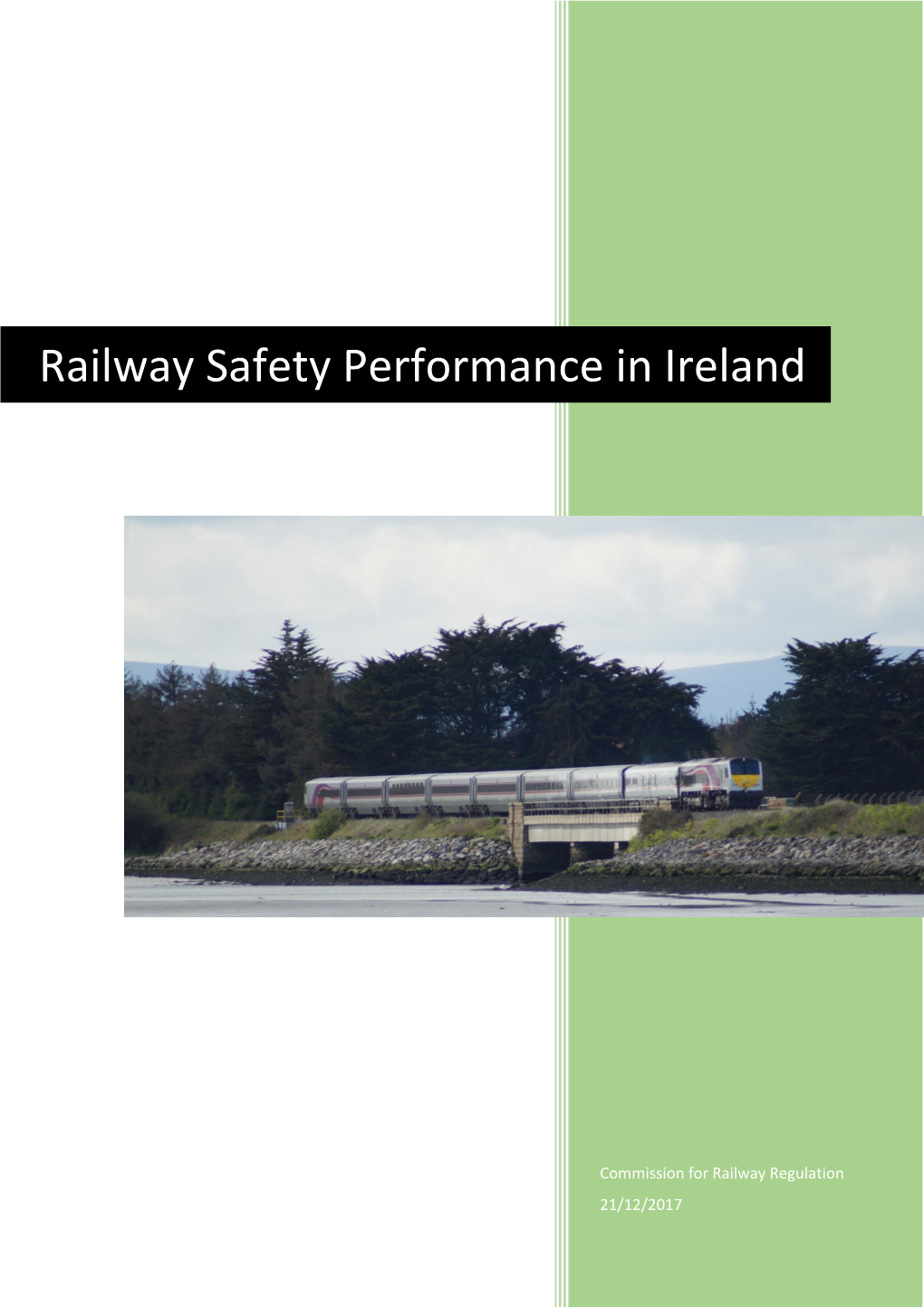 Railway Safety Performance in Ireland
