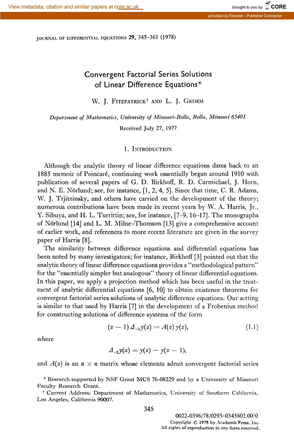 Convergent Factorial Series Solutions of Linear Difference Equations*