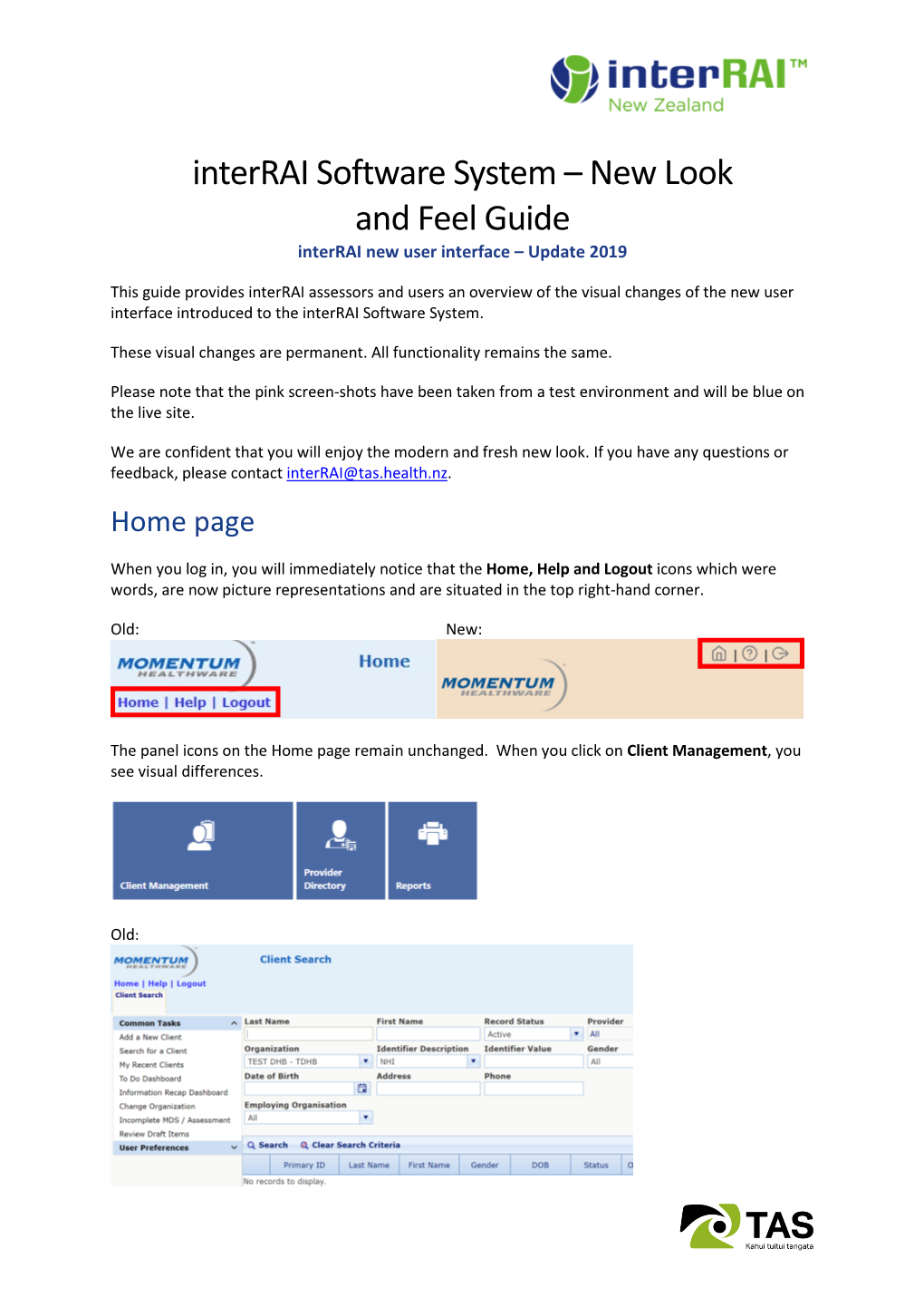 Interrai Software System – New Look and Feel Guide Interrai New User Interface – Update 2019