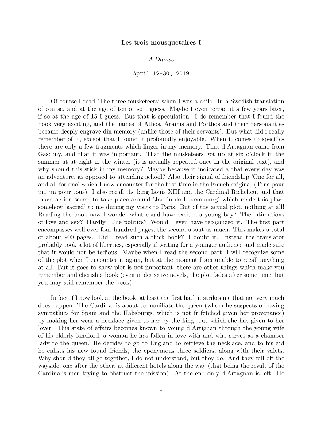 Les Trois Mousquetaires I A.Dumas April 12-30, 2019 of Course I Read 'The Three Musketeers' When I Was a Child. in a Swedish