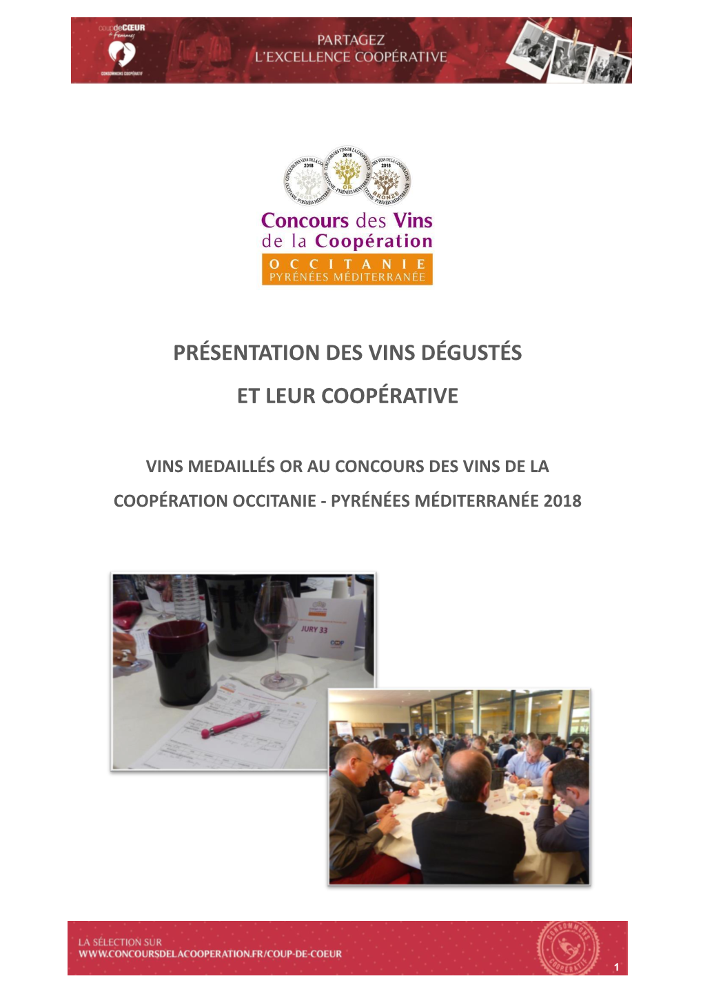 Présentation Des Vins Dégustés Et Leur Coopérative