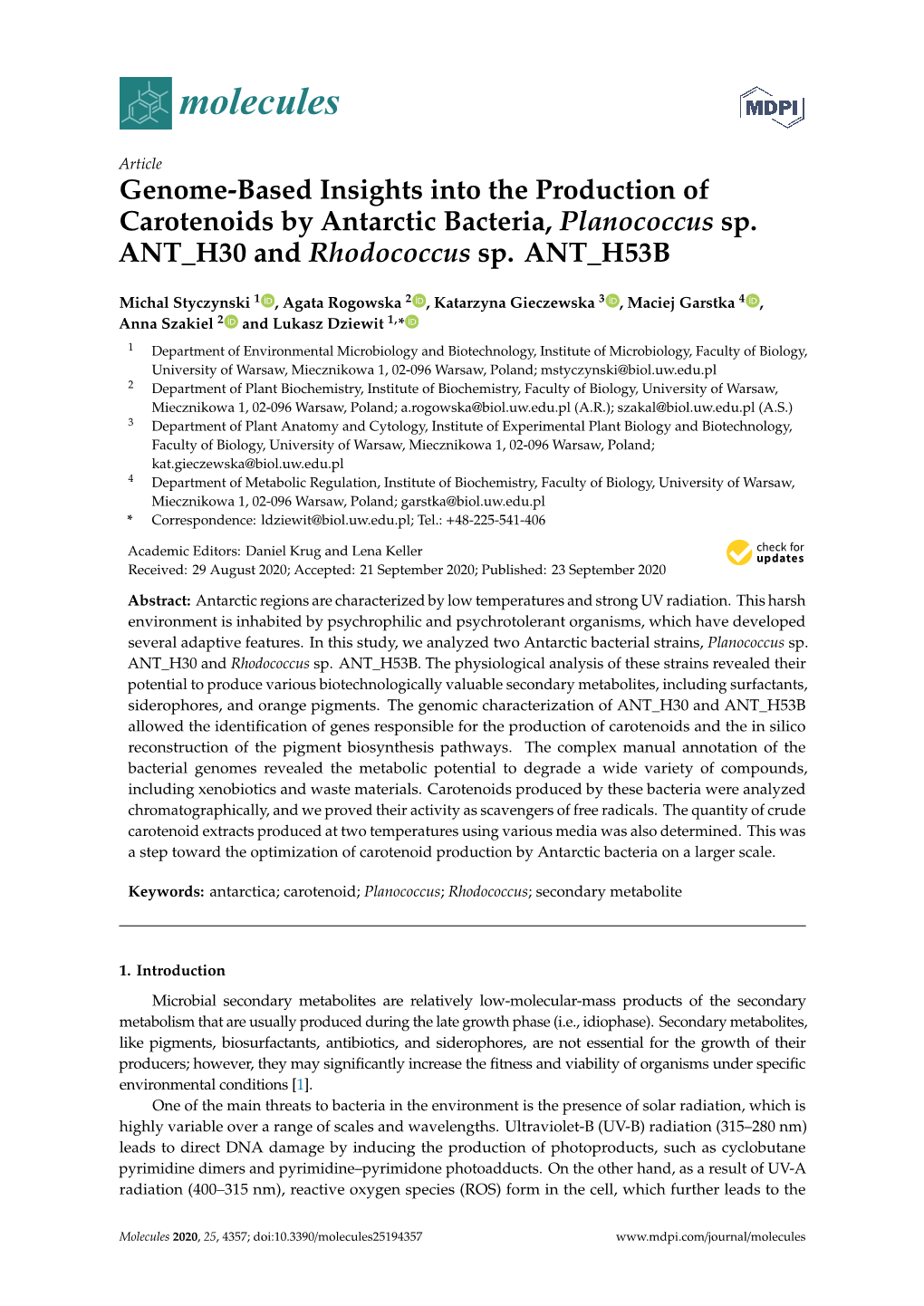 Genome-Based Insights Into the Production of Carotenoids by Antarctic Bacteria, Planococcus Sp