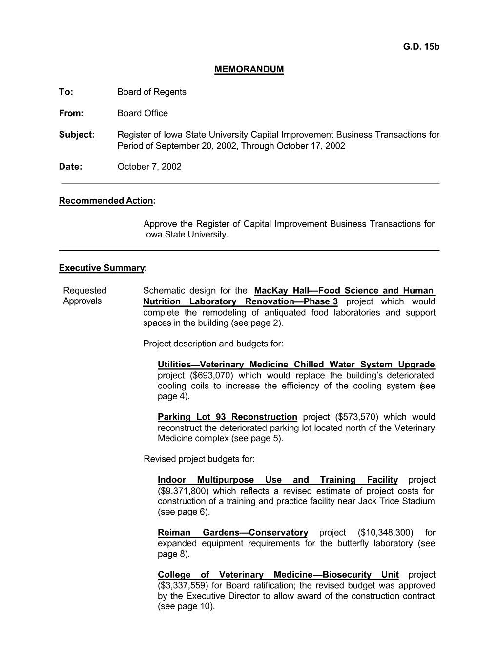 G.D. 15B MEMORANDUM To: Board of Regents From: Board Office Subject: Register of Iowa State University Capital Improvement Busin