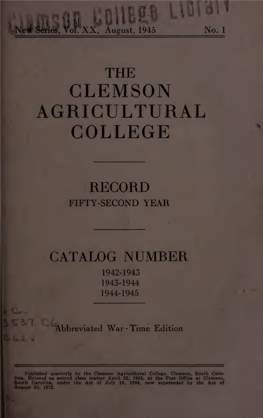 Clemson Catalog, 1942-1945, Volume 20