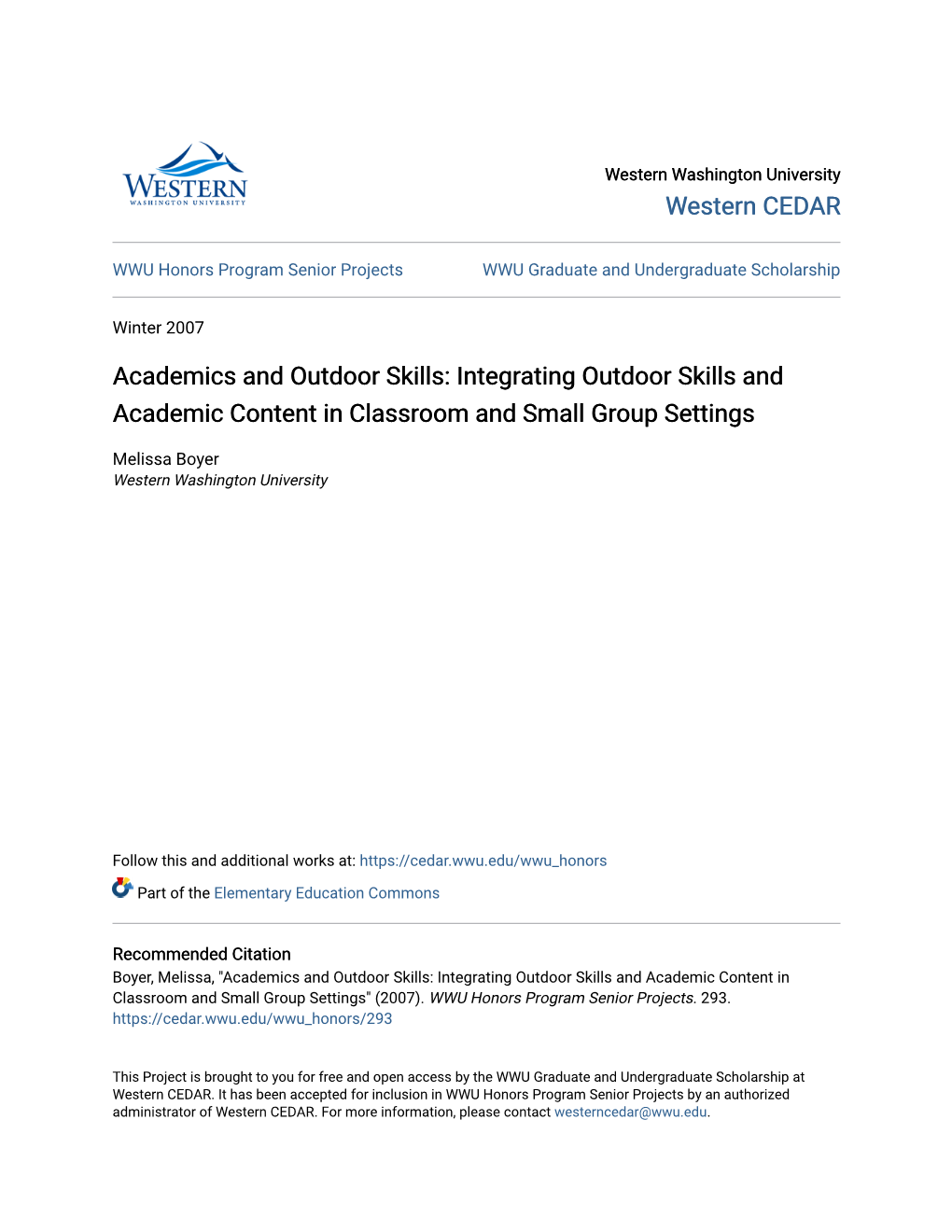 Academics and Outdoor Skills: Integrating Outdoor Skills and Academic Content in Classroom and Small Group Settings