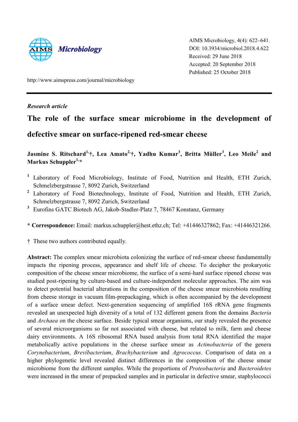 The Role of the Surface Smear Microbiome in the Development of Defective Smear on Surface-Ripened Red-Smear Cheese