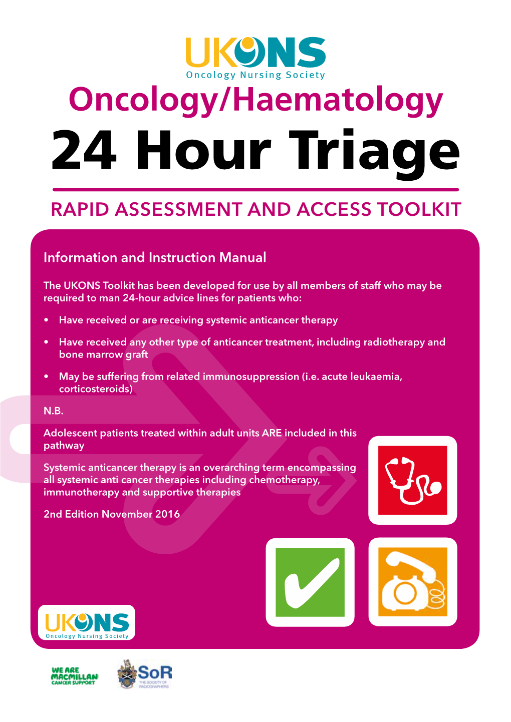 Oncology/Haematology 24 Hour Triage