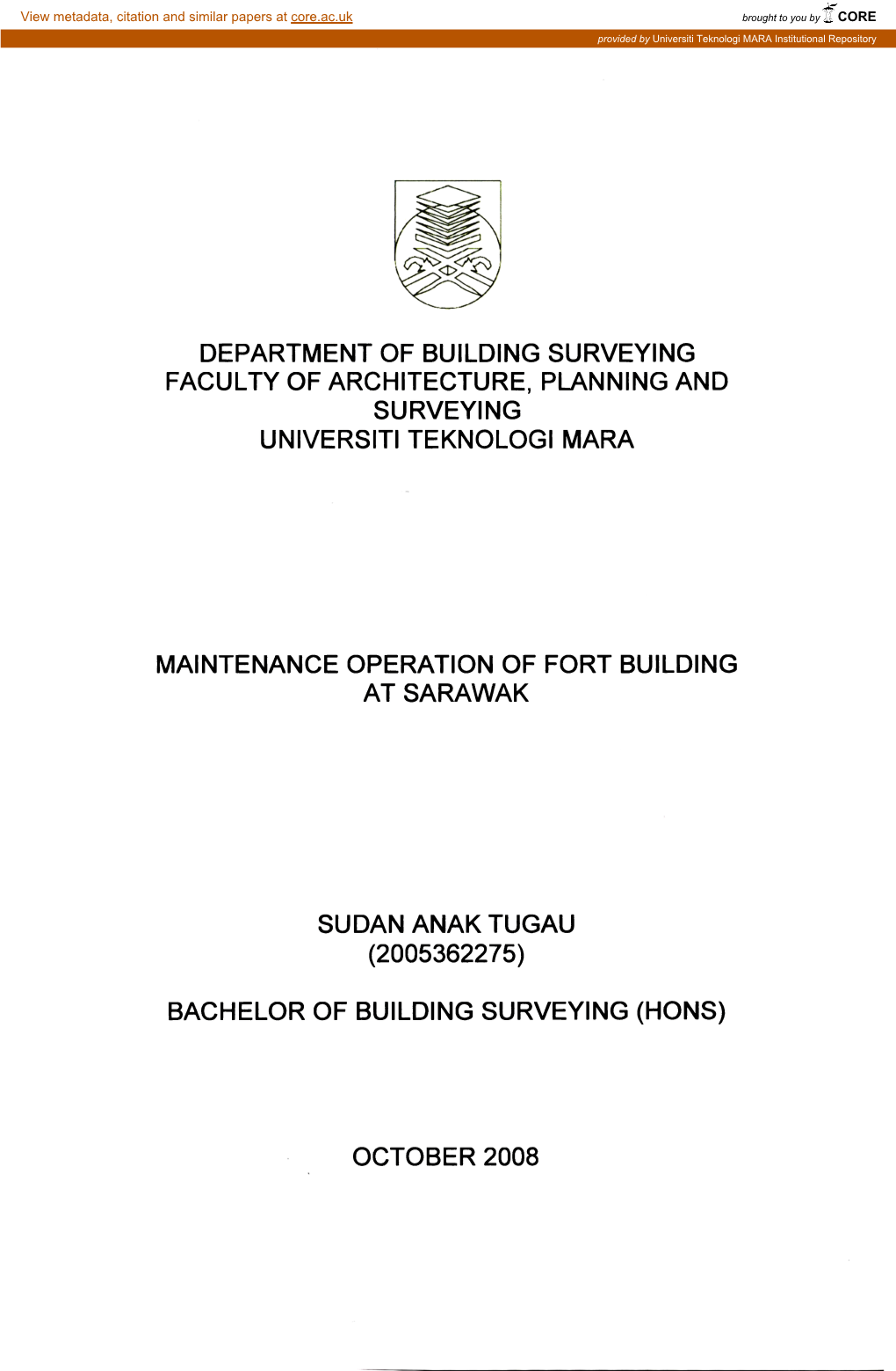 Department of Building Surveying Faculty of Architecture, Planning and Surveying Universiti Teknologi Mara