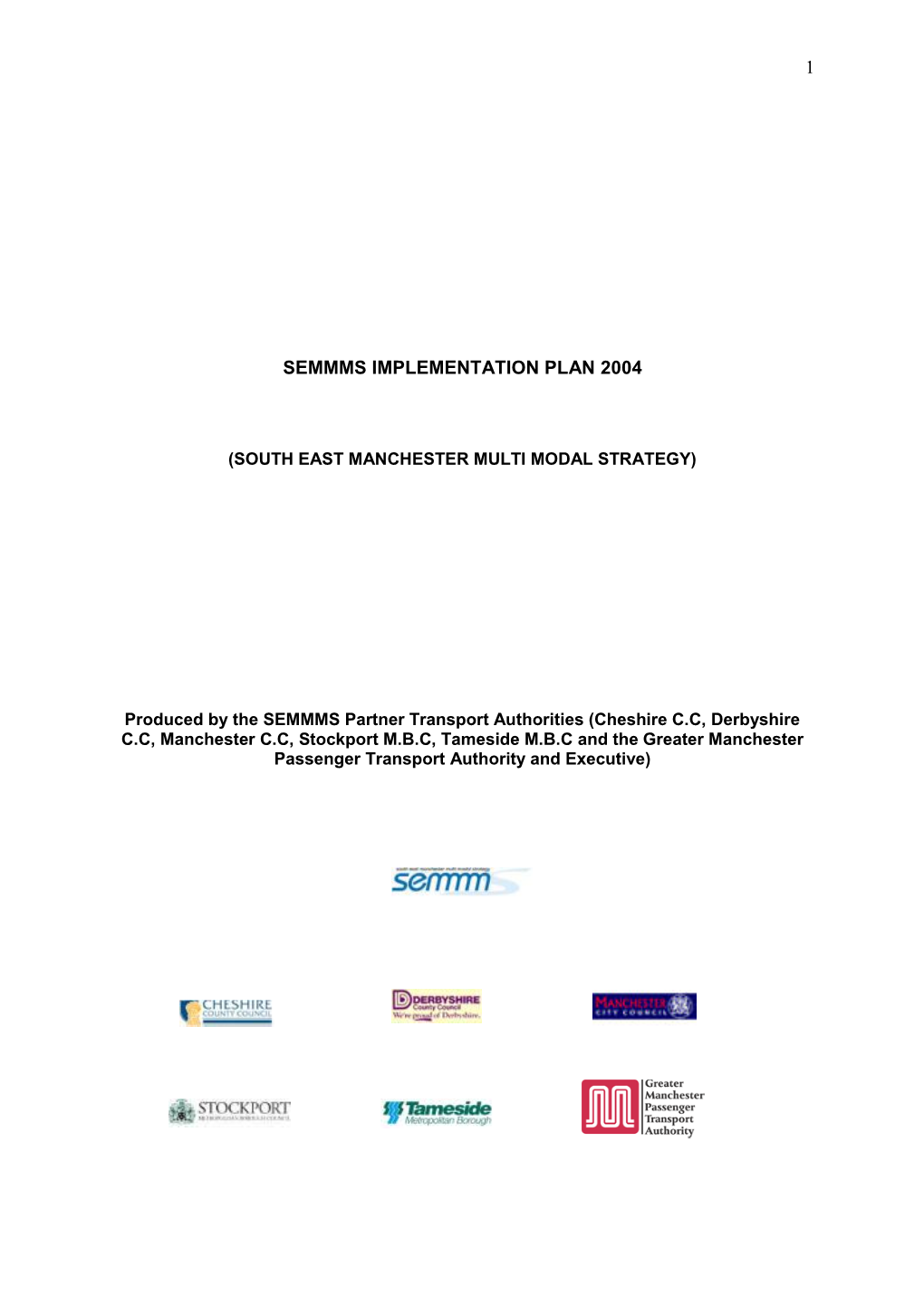 Semmms Implementation Plan 2004