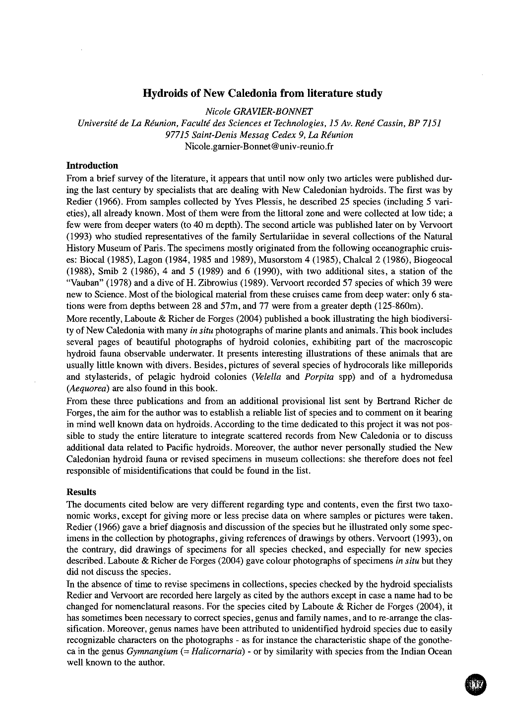 Hydroids of New Caledonia from Literature Study Nicole GRAV/ER-BONNET Universite De La Reunion, Faculre Des Sciences Et Technologies, /5 Av