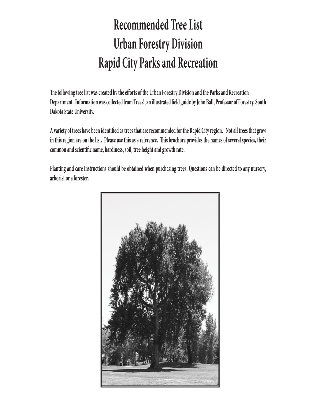 Recommended Tree List Urban Forestry Division Rapid City Parks and Recreation