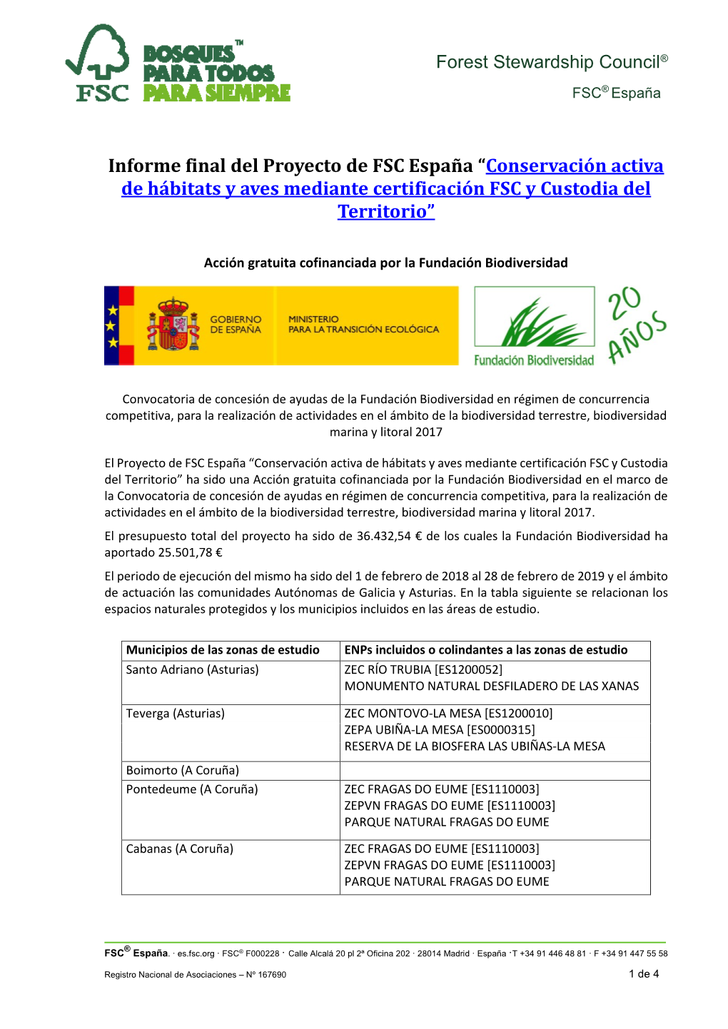 Informe Final Del Proyecto De FSC España “Conservación Activa De Hábitats Y Aves Mediante Certificación FSC Y Custodia Del Territorio”