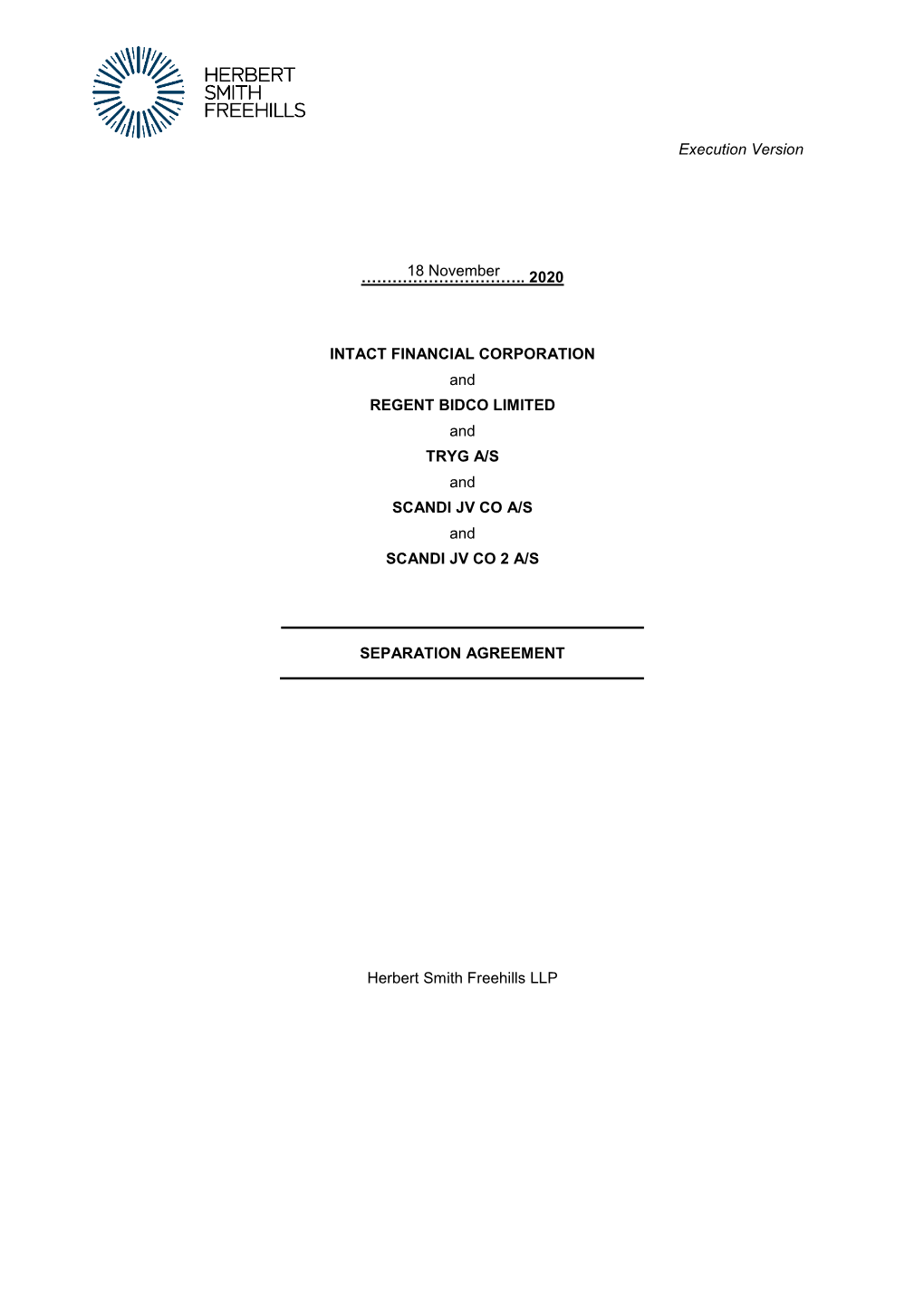 2020 INTACT FINANCIAL CORPORATION and REGENT BIDCO LIMITED and TRYG A/S