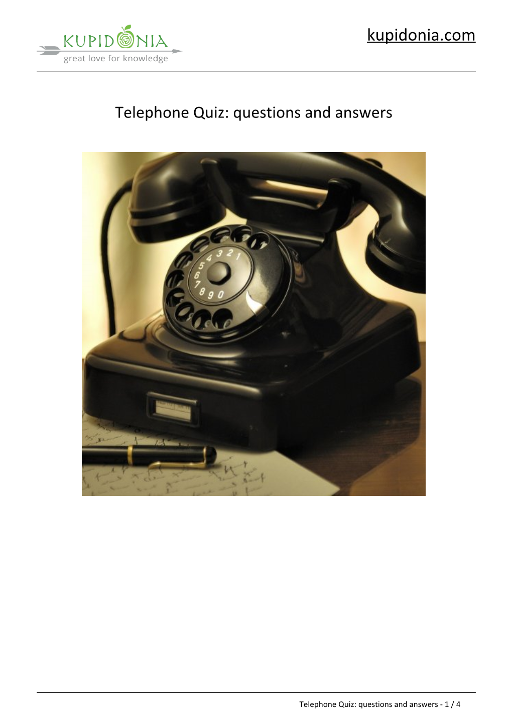 Telephone Quiz: Questions and Answers