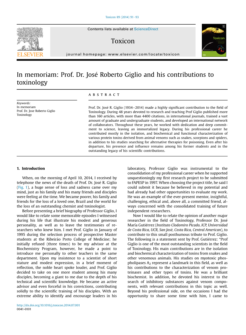 In Memoriam: Prof. Dr. Jose Roberto Giglio and His Contributions To