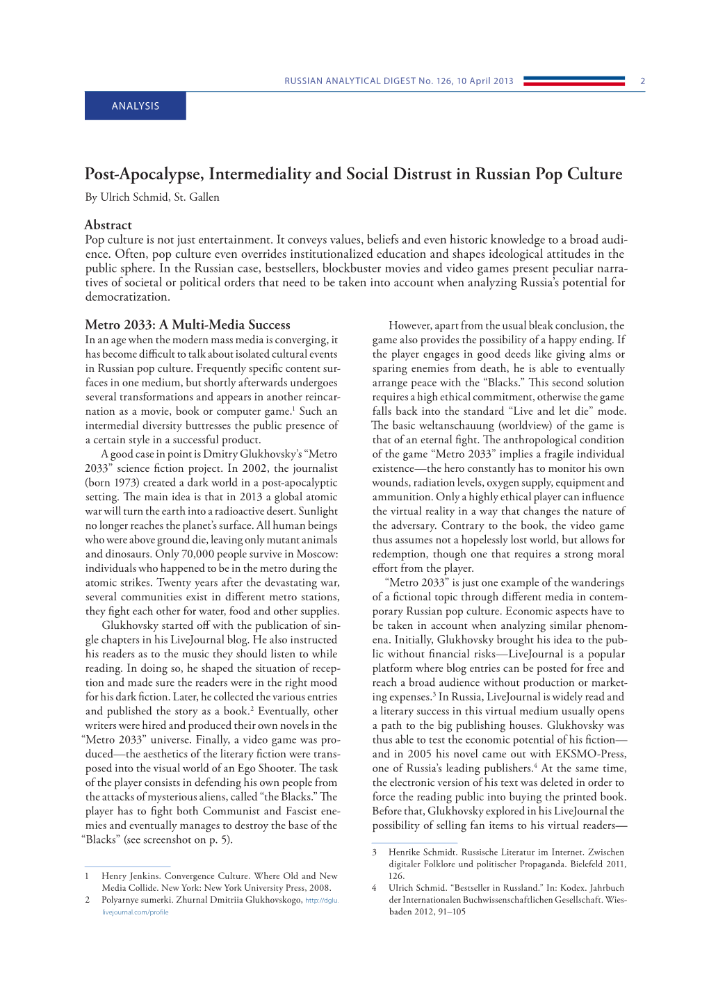 Post-Apocalypse, Intermediality and Social Distrust in Russian Pop Culture by Ulrich Schmid, St