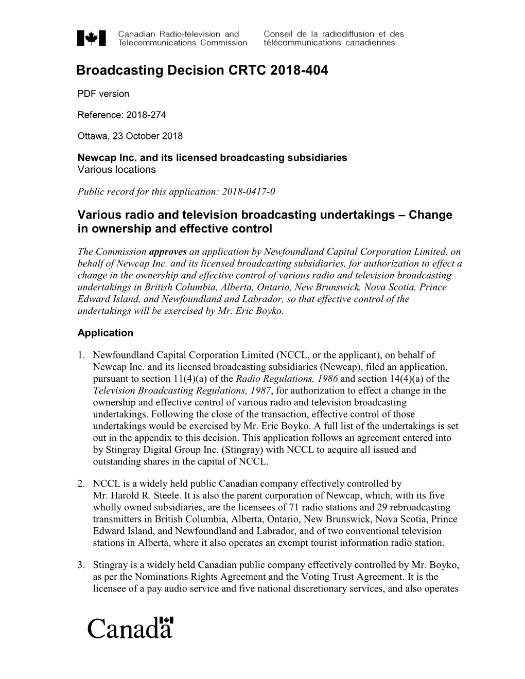 Various Radio and Television Broadcasting Undertakings – Change in Ownership and Effective Control