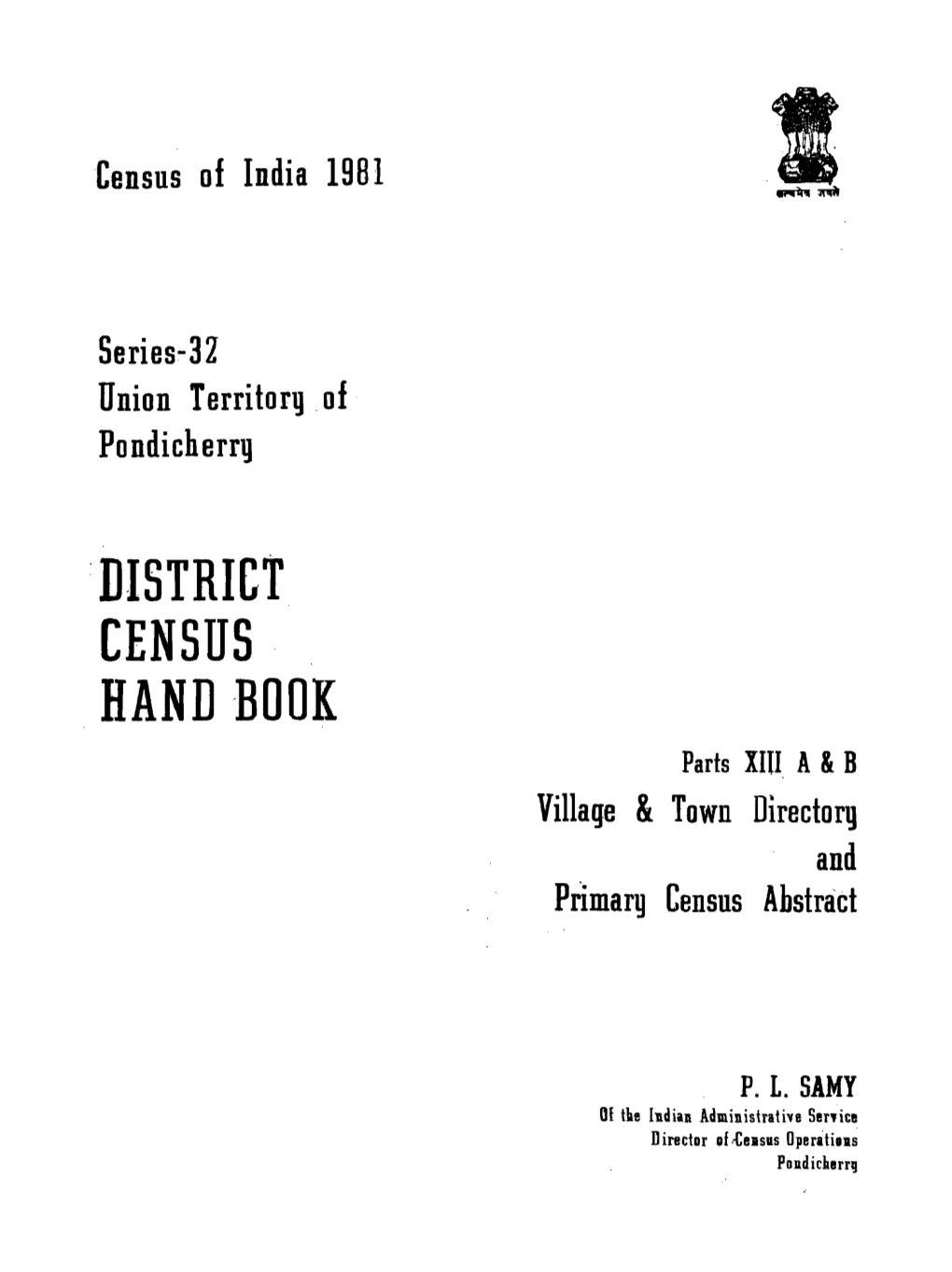 District Census Handbook, Union Territory of Pondicerry, Part XIII A