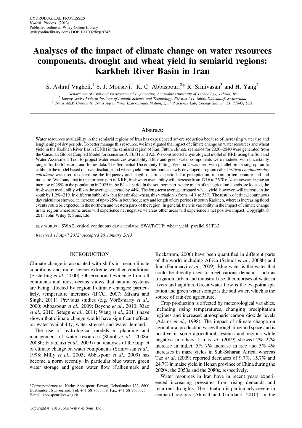 Analyses of the Impact of Climate Change on Water Resources Components, Drought and Wheat Yield in Semiarid Regions: Karkheh River Basin in Iran