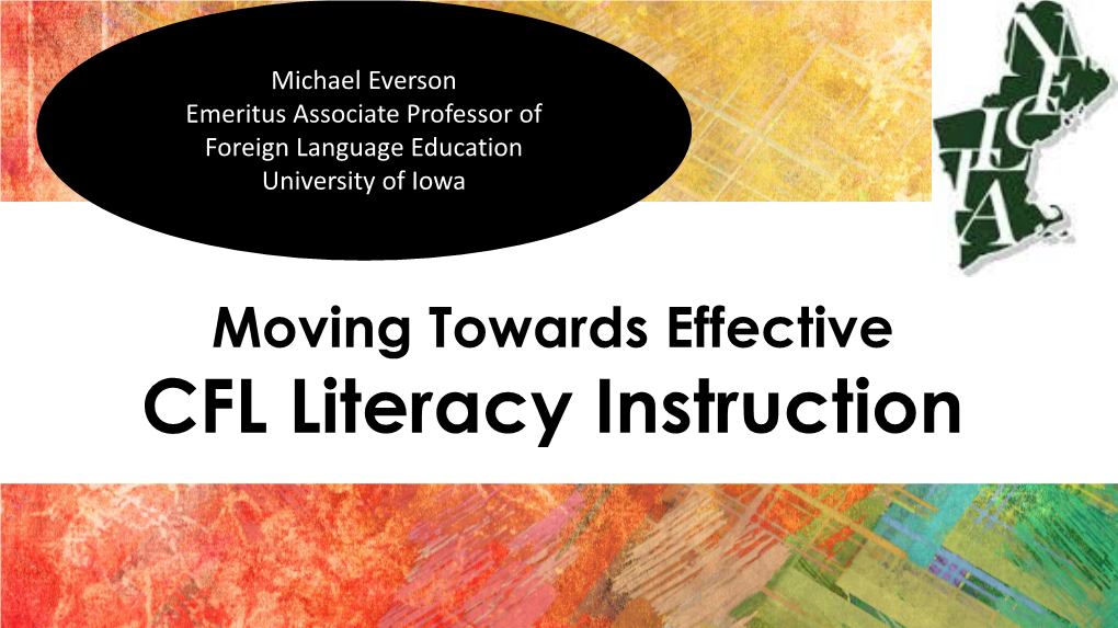 CFL Literacy Instruction Overview