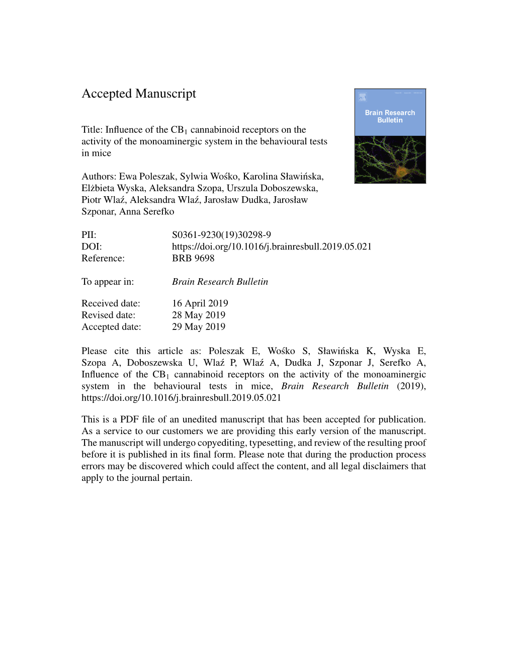 Influence of the CB1 Cannabinoid Receptors on the Activity of the Monoaminergic System in the Behavioural Tests in Mice