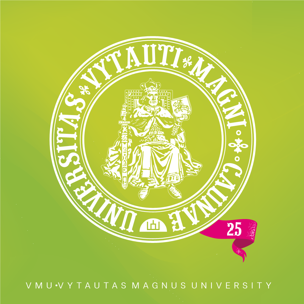 Vmu Vytautas Magnus University Magnus Vmu Vytautas