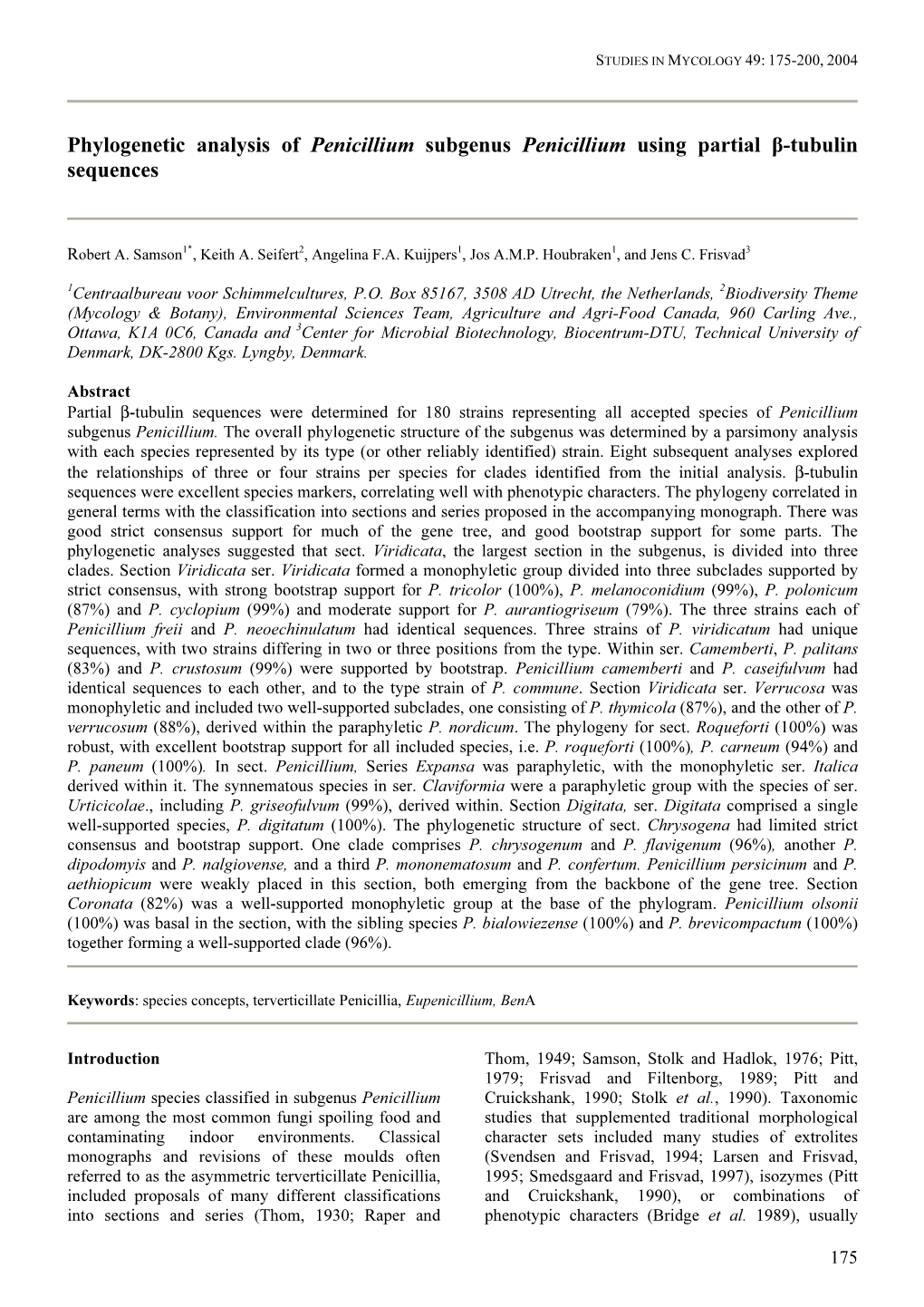 Phylogenetic Analysis of Penicillium Subgenus Penicillium Using Partial Β-Tubulin Sequences