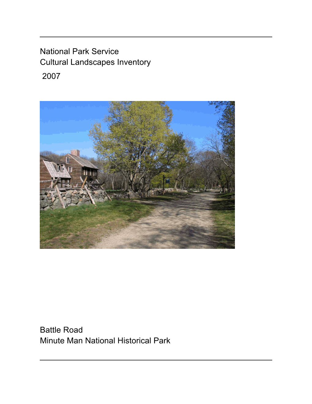Cultural Landscapes Inventory Battle Road Minute Man National Historical Park
