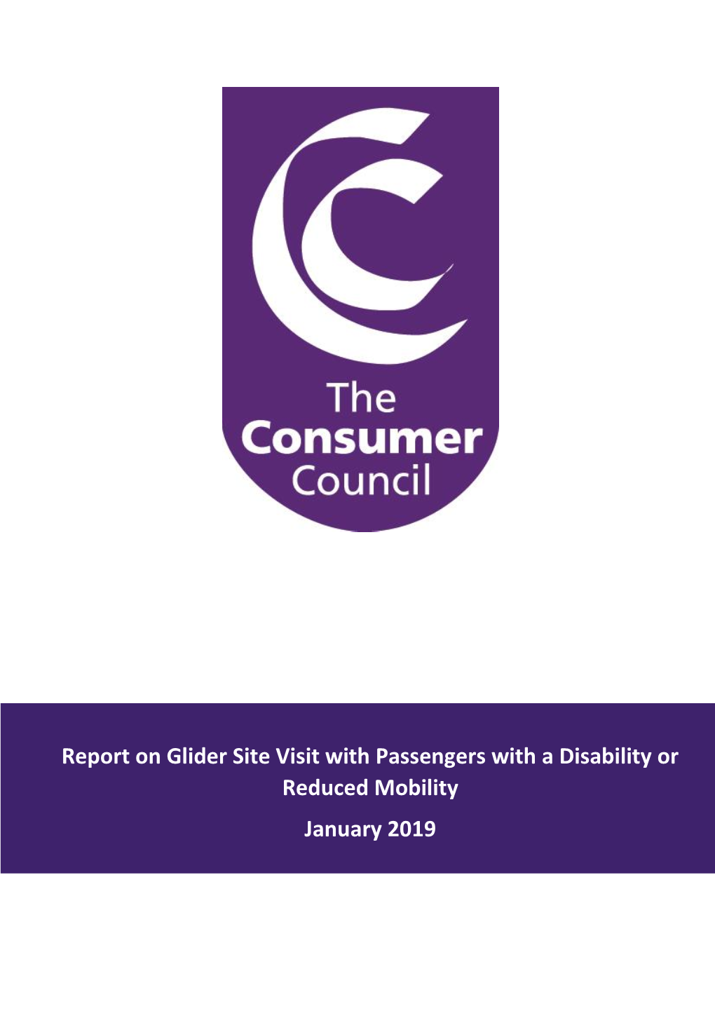Report on Glider Site Visit with Passengers with a Disability Or Reduced Mobility January 2019