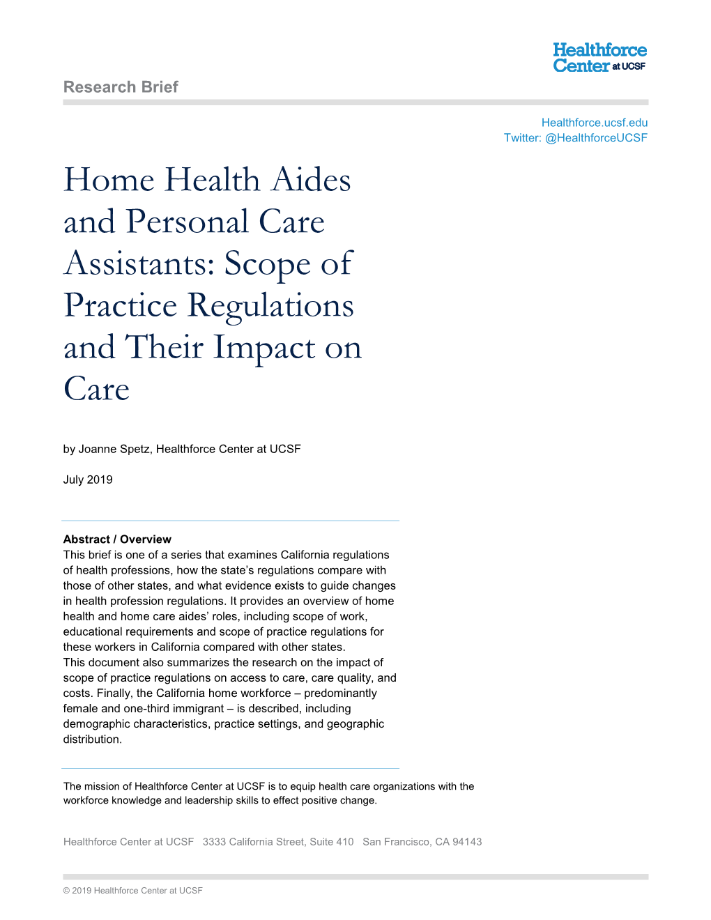 Home Health Aides and Personal Care Assistants: Scope of Practice Regulations and Their Impact on Care by Joanne Spetz, Healthforce Center at UCSF
