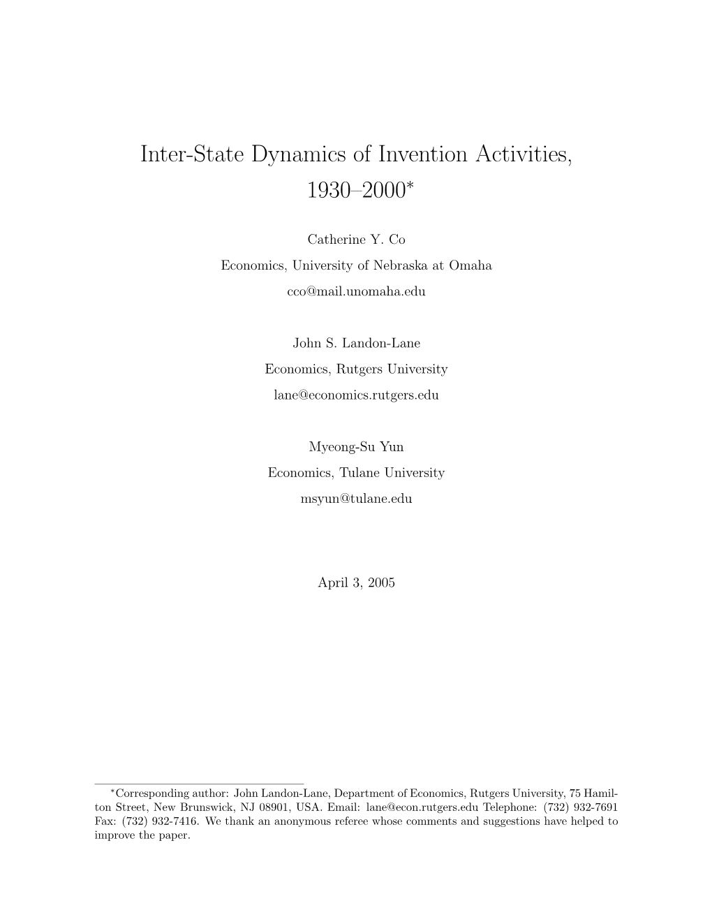 Inter-State Dynamics of Invention Activities, 1930–2000∗