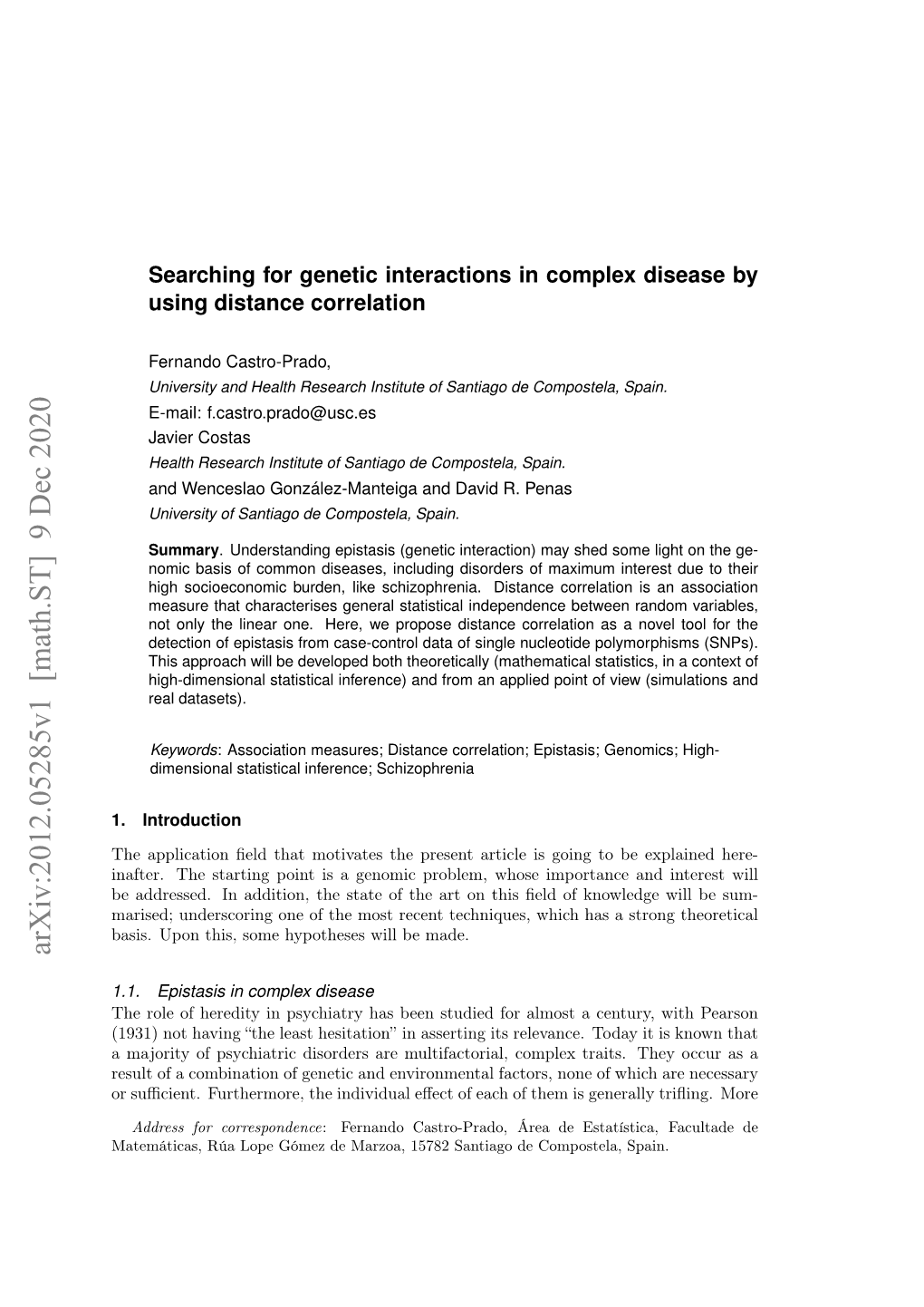 Searching for Genetic Interactions in Complex Disease by Using Distance Correlation